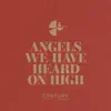 Angels We Have Heard on High - Single album lyrics, reviews, download