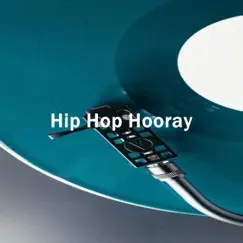 Hip Hop Hooray (Instrumental) by Lumipa Beats, Lofi Hip-Hop Beats & Beats De Rap album reviews, ratings, credits