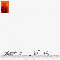 No Mo' - Single by Tuzeint album reviews, ratings, credits