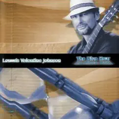 The Blue Hour by Louis Valentine Johnson album reviews, ratings, credits