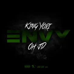 Envy (feat. Ohjd) - Single by King Yori album reviews, ratings, credits