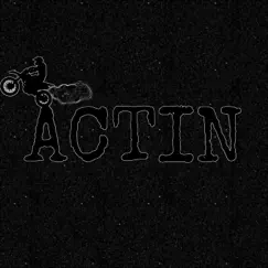 Actin - Single by YMGyoungboy album reviews, ratings, credits