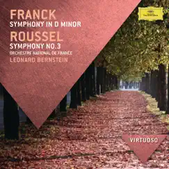 Franck: Symphony in D Minor; Roussel: Symphony No. 3 by Leonard Bernstein & Orchestre National de France album reviews, ratings, credits