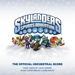 Skylanders: Spyro's Adventure (Original Game Soundtrack) by Hans Zimmer & Lorne Balfe album reviews, ratings, credits