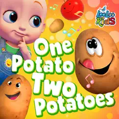 One Potato, Two Potatoes - Single by LooLoo Kids album reviews, ratings, credits