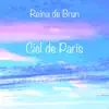 Ciel de Paris - Single album lyrics, reviews, download