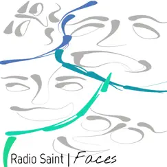 Faces - Single by Radio Saint album reviews, ratings, credits