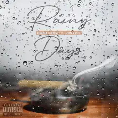 Rainy Days (feat. Justice) Song Lyrics