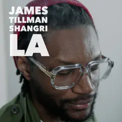 Shangri La EP by James Tillman album reviews, ratings, credits
