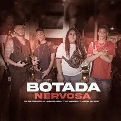 Botada Nervosa (feat. Jeova no Beat) - Single by GG No Comando, Laryssa Real, Jr Original & Jeova no Beat album reviews, ratings, credits