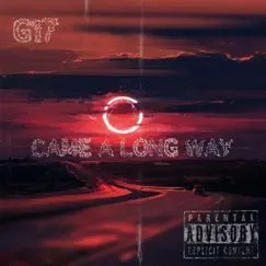 Came a Long Way - Single by G17 album reviews, ratings, credits