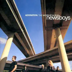 Adoration: The Worship Album by Newsboys album reviews, ratings, credits