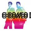 DJ-Kicks: Chromeo (DJ Mix) album lyrics, reviews, download
