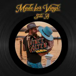 Made for Vinyl: Side A - EP by Vince Alten album reviews, ratings, credits