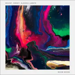 Boom Boom - Single by MOUNT, Emdey & Alessia Labate album reviews, ratings, credits