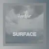 Surface - Single album lyrics, reviews, download