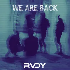 We Are Back - Single by RVDY album reviews, ratings, credits