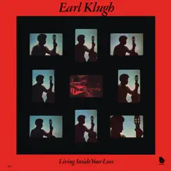 Living Inside Your Love by Earl Klugh album reviews, ratings, credits