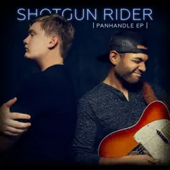 Panhandle - EP by Shotgun Rider album reviews, ratings, credits