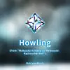 Howling (From "Mahouka Koukou No Rettousei: Raihousha - Hen") [Piano Arrangement] - Single album lyrics, reviews, download