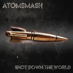 Shot Down the World Song Lyrics