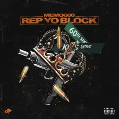 Rep Yo Block - Single by Memo600 album reviews, ratings, credits