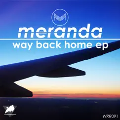 Way Back Home - EP by Meranda album reviews, ratings, credits