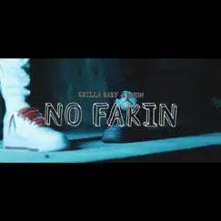 No Fakin' (feat. Skilla Baby) Song Lyrics
