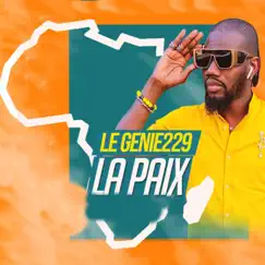 La Paix - Single by Le Génie 229 album reviews, ratings, credits