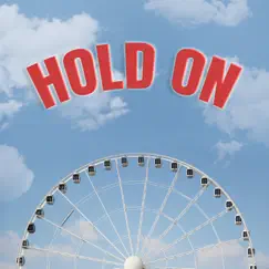 Hold On Song Lyrics