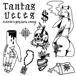 Tantas Veces (feat. Yung Sarria & Fntxy) Song Lyrics