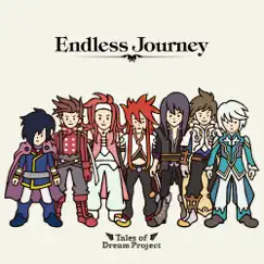 Endless Journey - Single by Tales of Dreamers, Tales of Series SOUND TEAM & Bandai Namco Game Music album reviews, ratings, credits