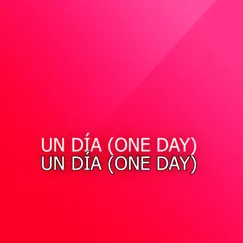 UN DÍA (ONE DAY) Song Lyrics