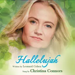 Hallelujah - Single by Christina Connors album reviews, ratings, credits