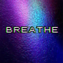 Breathe Song Lyrics