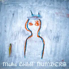 Numbers - Single by Maika Loubté album reviews, ratings, credits