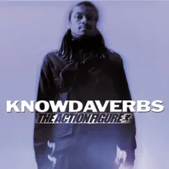The Action Figure by Knowdaverbs album reviews, ratings, credits