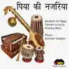 Piya Ki Najariya - Single album lyrics, reviews, download