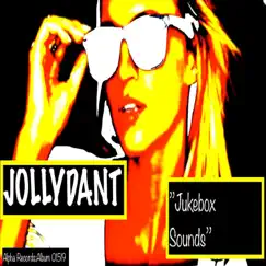 'Jukebox Sounds' by Jollydant album reviews, ratings, credits