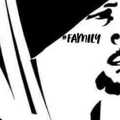 Family (feat. DirtyFace) Song Lyrics