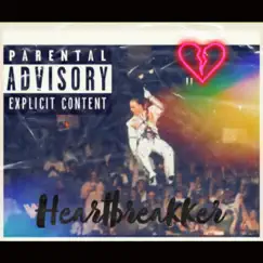 Heartbreakker - EP by Heartbreakk Kidd album reviews, ratings, credits