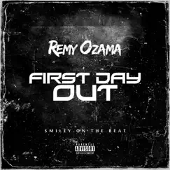 First Day out - Single by Remy Ozama album reviews, ratings, credits