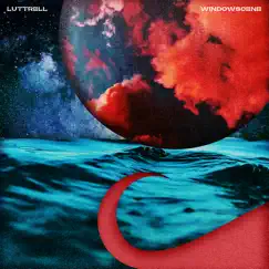 Windowscene - Single by Luttrell album reviews, ratings, credits