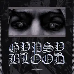 Gypsy Blood - Single by D3bAU4 album reviews, ratings, credits