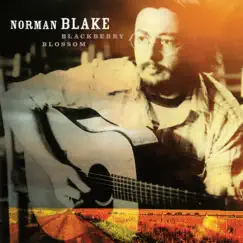Blackberry Blossom by Norman Blake album reviews, ratings, credits