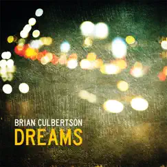Dreams by Brian Culbertson album reviews, ratings, credits