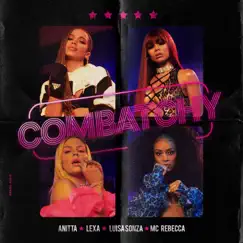 Combatchy (feat. MC Rebecca) - Single by Anitta, Lexa & Luísa Sonza album reviews, ratings, credits