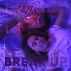 Break Up (feat. Blackone Beats) Song Lyrics