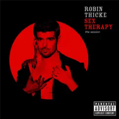 Sex Therapy: The Session by Robin Thicke album reviews, ratings, credits