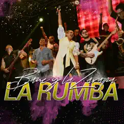 La Rumba - Single by Bane y la Zarapa album reviews, ratings, credits